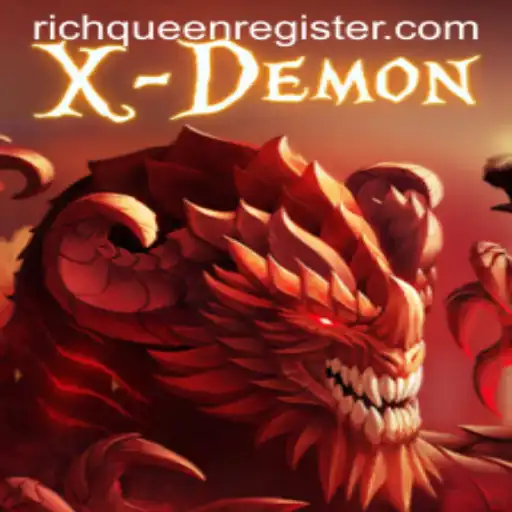 Discover the Thrilling World of XDemon: A Journey into the Era of RICHQUEEN